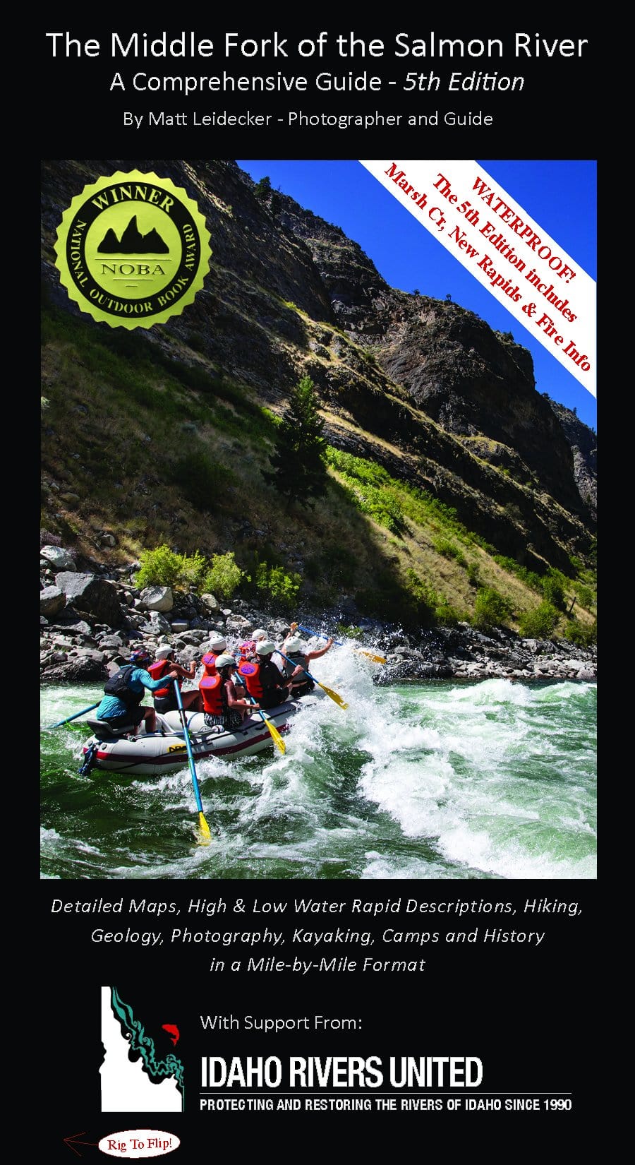 The Middle Fork of the Salmon River - a Comprehenstive Guide [Book]