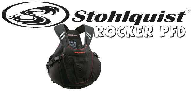 The Stohlquist Rocker PFD Review