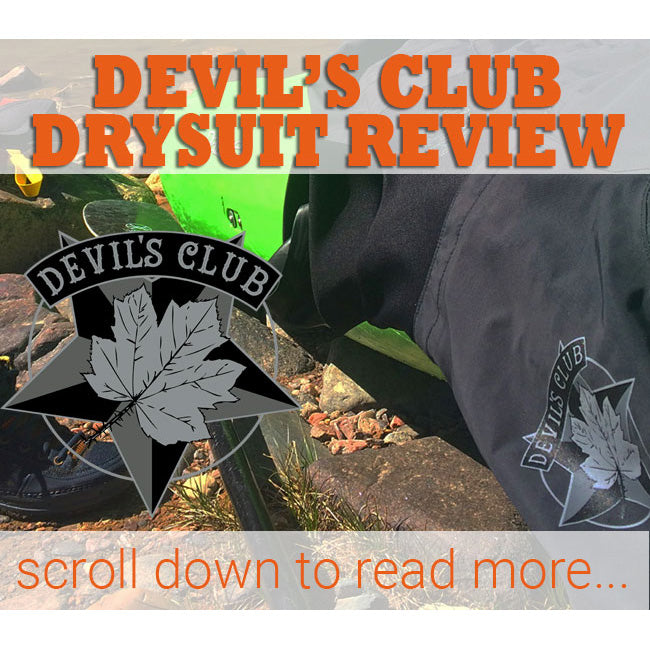 Devil's Club Dry Suit In-Depth Review