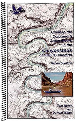 RiverMaps Guide to the Colorado & Green Rivers in Canyonlands, 2nd Edition