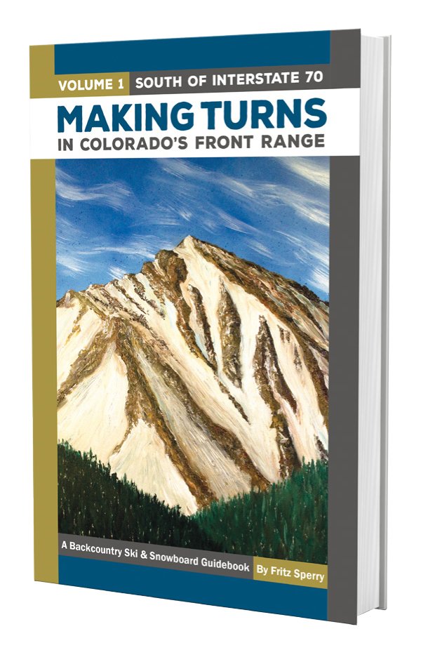 Making Turns in Colorado's Front Range Volume 1- South