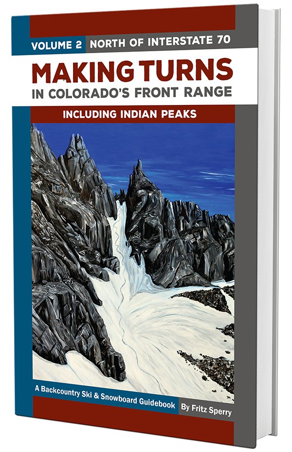 Making Turns in Colorado's Front Range -Volume 2.2 - North