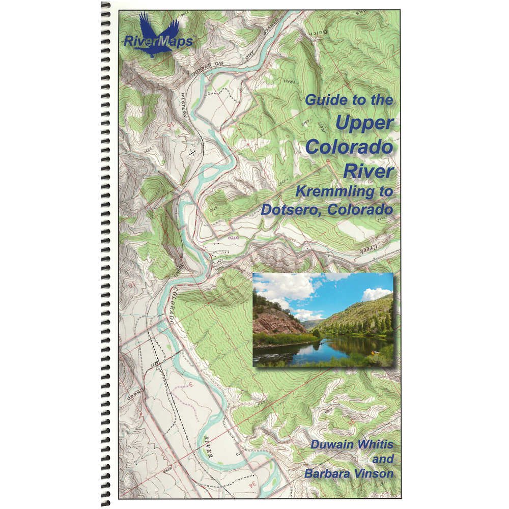 River Maps Upper Colorado Guide book